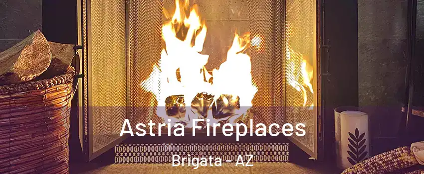 Astria Fireplaces Brigata - AZ
