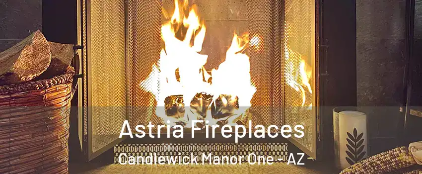 Astria Fireplaces Candlewick Manor One - AZ