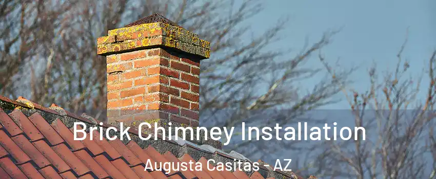 Brick Chimney Installation Augusta Casitas - AZ