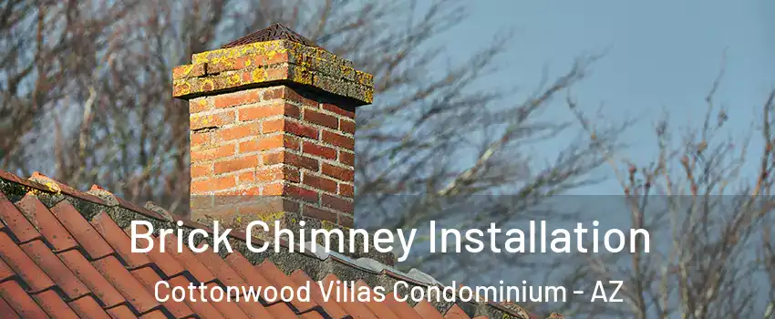 Brick Chimney Installation Cottonwood Villas Condominium - AZ