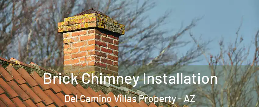 Brick Chimney Installation Del Camino Villas Property - AZ
