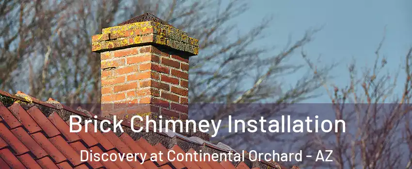 Brick Chimney Installation Discovery at Continental Orchard - AZ
