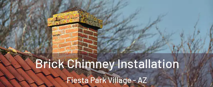 Brick Chimney Installation Fiesta Park Village - AZ