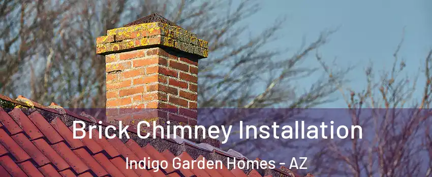 Brick Chimney Installation Indigo Garden Homes - AZ