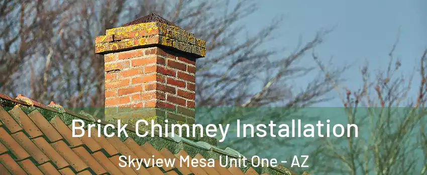 Brick Chimney Installation Skyview Mesa Unit One - AZ