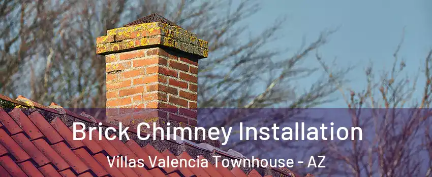 Brick Chimney Installation Villas Valencia Townhouse - AZ