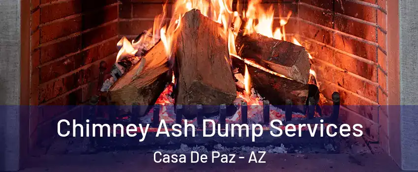 Chimney Ash Dump Services Casa De Paz - AZ