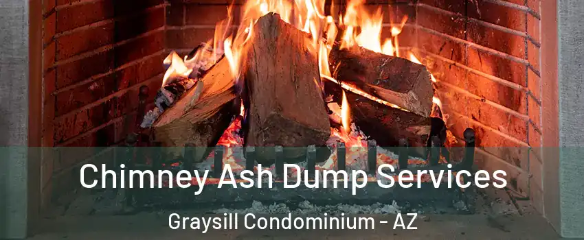Chimney Ash Dump Services Graysill Condominium - AZ