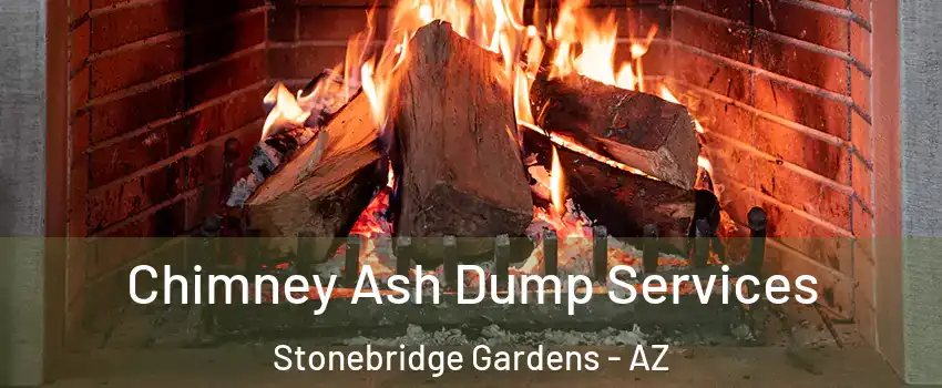 Chimney Ash Dump Services Stonebridge Gardens - AZ