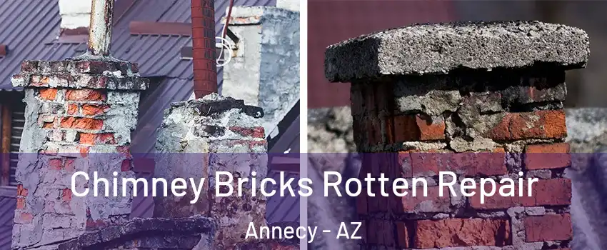 Chimney Bricks Rotten Repair Annecy - AZ