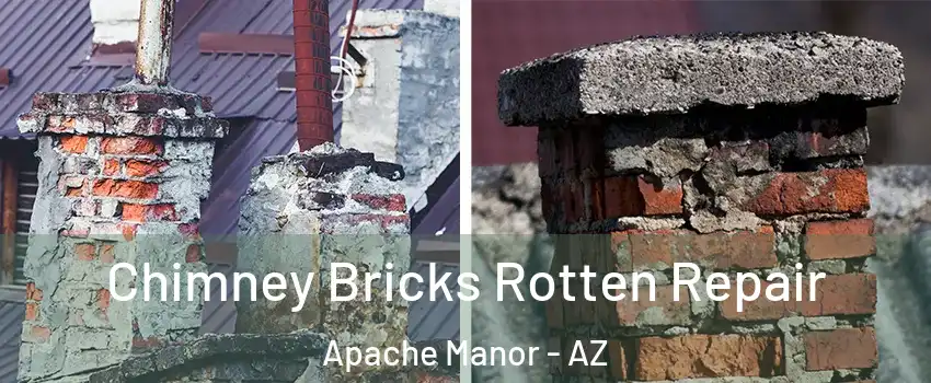 Chimney Bricks Rotten Repair Apache Manor - AZ