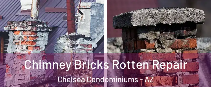 Chimney Bricks Rotten Repair Chelsea Condominiums - AZ