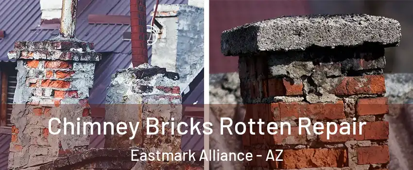 Chimney Bricks Rotten Repair Eastmark Alliance - AZ