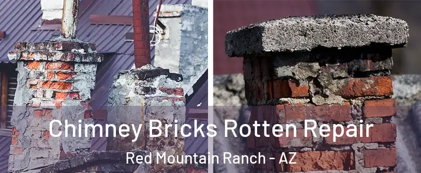 Chimney Bricks Rotten Repair Red Mountain Ranch - AZ