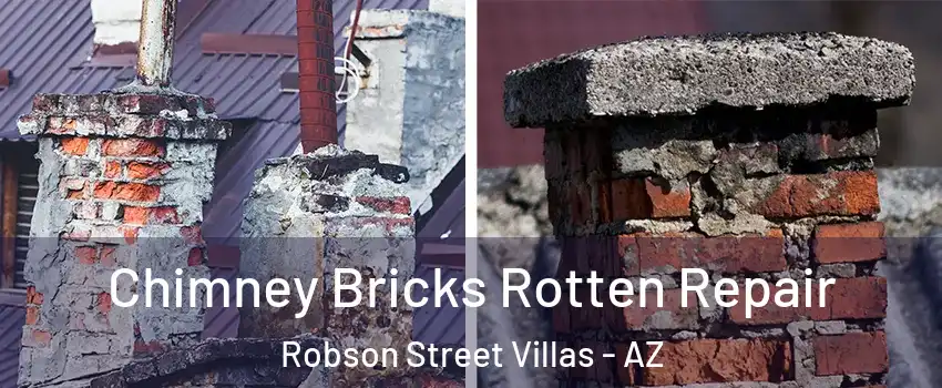 Chimney Bricks Rotten Repair Robson Street Villas - AZ