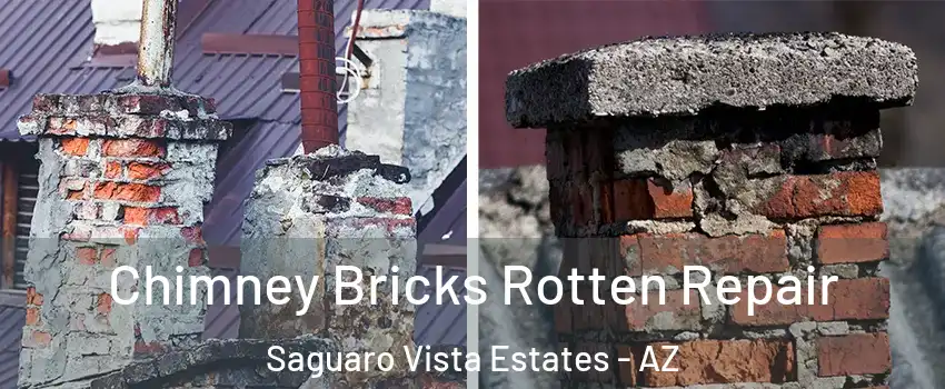 Chimney Bricks Rotten Repair Saguaro Vista Estates - AZ