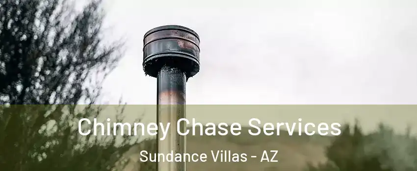 Chimney Chase Services Sundance Villas - AZ