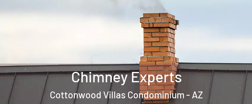 Chimney Experts Cottonwood Villas Condominium - AZ
