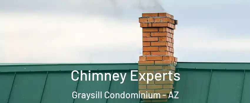 Chimney Experts Graysill Condominium - AZ