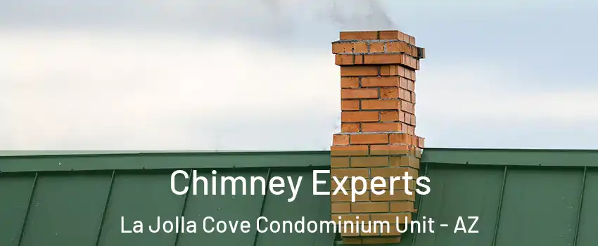 Chimney Experts La Jolla Cove Condominium Unit - AZ