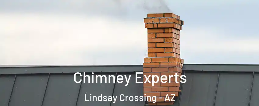 Chimney Experts Lindsay Crossing - AZ