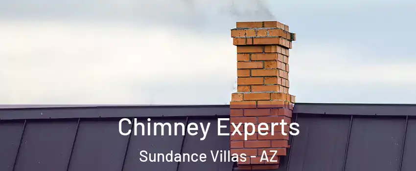 Chimney Experts Sundance Villas - AZ