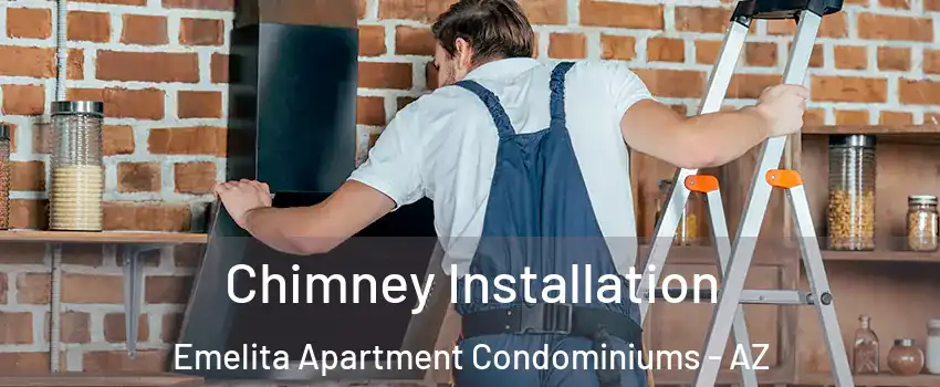 Chimney Installation Emelita Apartment Condominiums - AZ