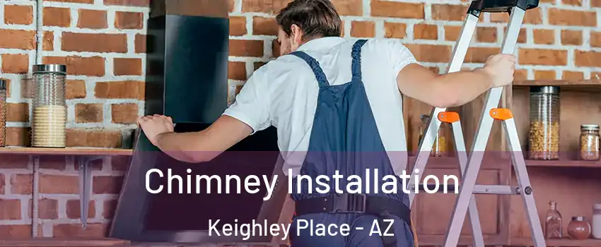 Chimney Installation Keighley Place - AZ