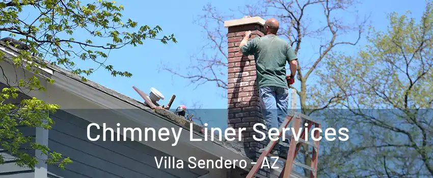Chimney Liner Services Villa Sendero - AZ