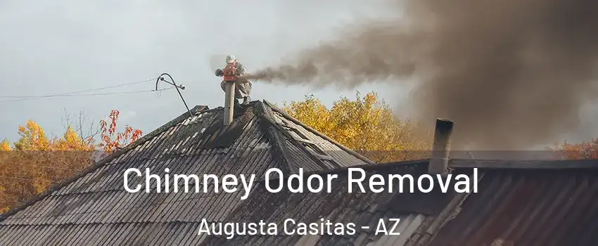 Chimney Odor Removal Augusta Casitas - AZ