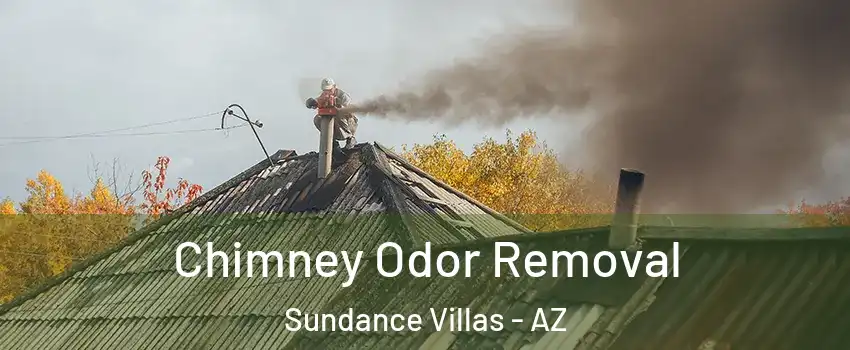Chimney Odor Removal Sundance Villas - AZ
