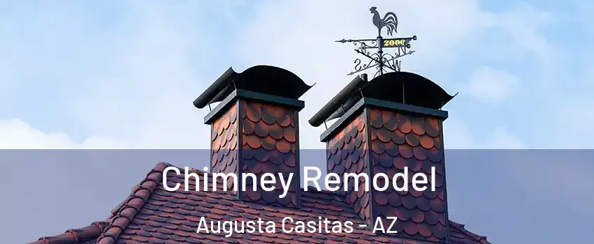 Chimney Remodel Augusta Casitas - AZ