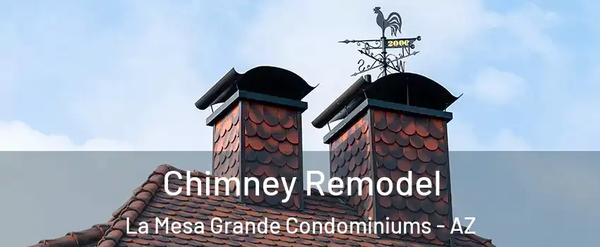 Chimney Remodel La Mesa Grande Condominiums - AZ