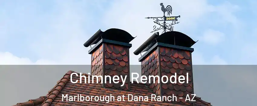 Chimney Remodel Marlborough at Dana Ranch - AZ