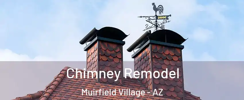 Chimney Remodel Muirfield Village - AZ