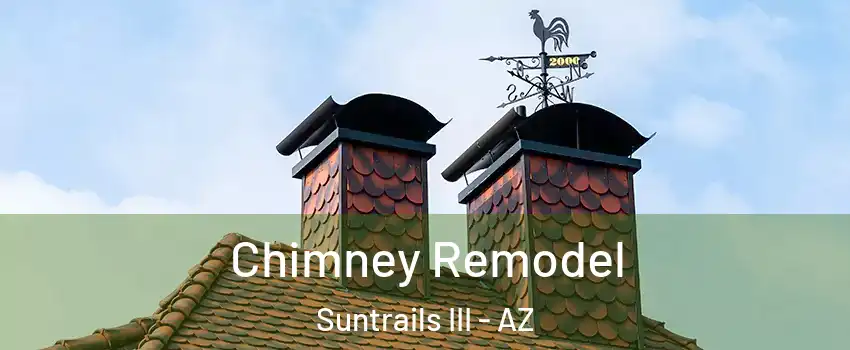 Chimney Remodel Suntrails III - AZ