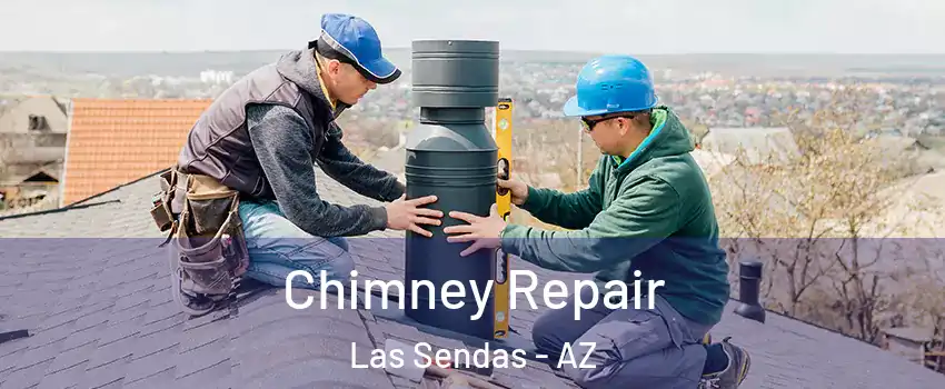 Chimney Repair Las Sendas - AZ