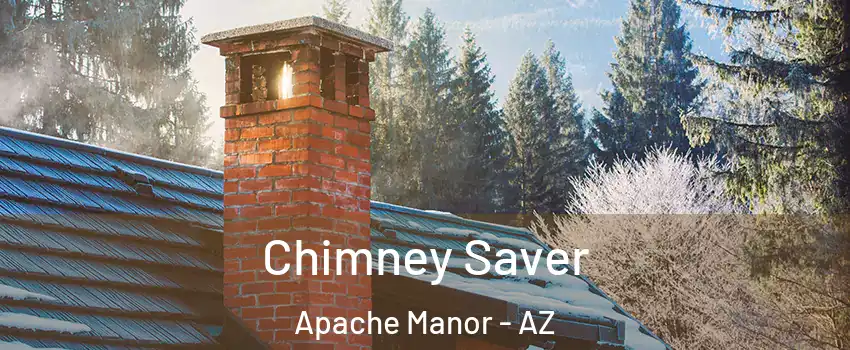 Chimney Saver Apache Manor - AZ