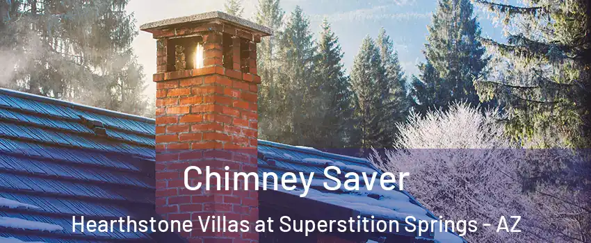 Chimney Saver Hearthstone Villas at Superstition Springs - AZ