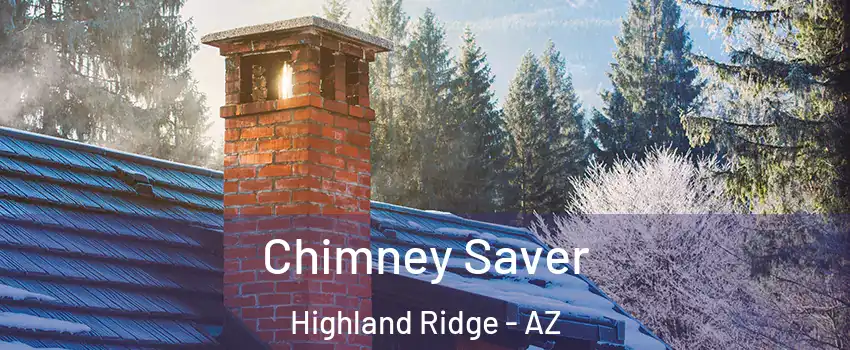 Chimney Saver Highland Ridge - AZ