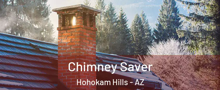 Chimney Saver Hohokam Hills - AZ