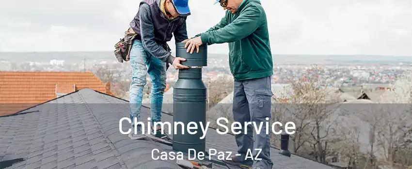 Chimney Service Casa De Paz - AZ