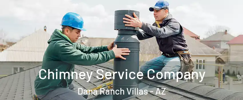 Chimney Service Company Dana Ranch Villas - AZ
