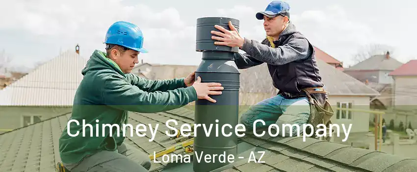 Chimney Service Company Loma Verde - AZ