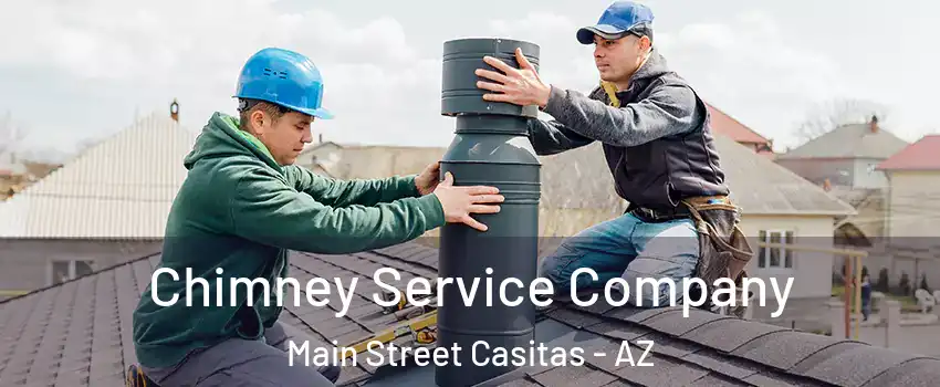 Chimney Service Company Main Street Casitas - AZ