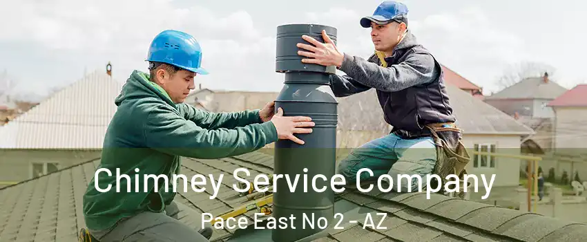 Chimney Service Company Pace East No 2 - AZ