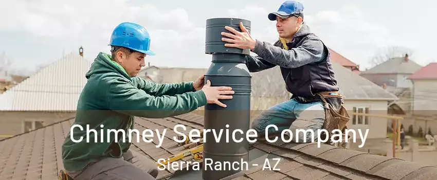 Chimney Service Company Sierra Ranch - AZ