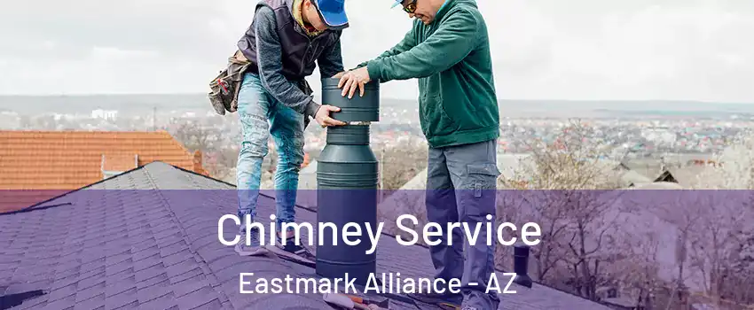 Chimney Service Eastmark Alliance - AZ