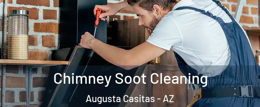 Chimney Soot Cleaning Augusta Casitas - AZ