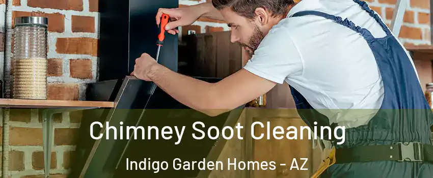 Chimney Soot Cleaning Indigo Garden Homes - AZ